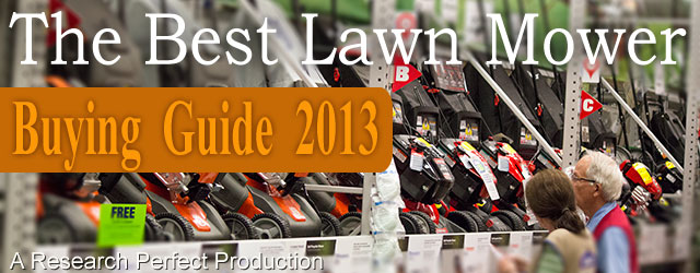 Best Lawn Mower Buying Guide 2013 Consumer Reports