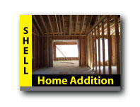home addition shell