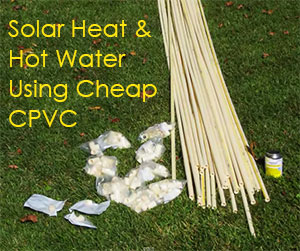 Affordable Solar hot water using CPVC